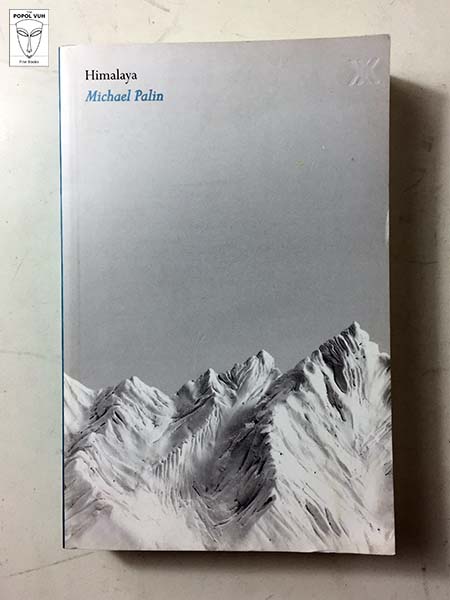 Michael Palin - Himalaya